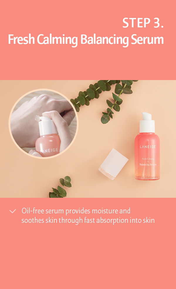 LANEIGE - Fresh Calming Balancing Serum 80mL